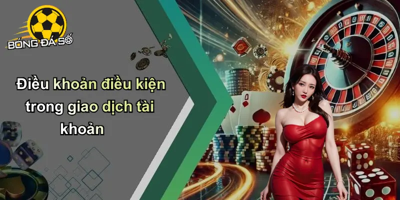 Điều Khoản Điều Kiện