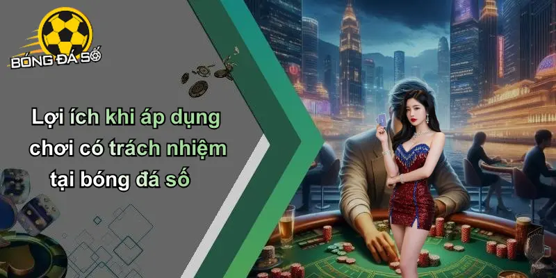 Chơi Có Trách Nhiệm