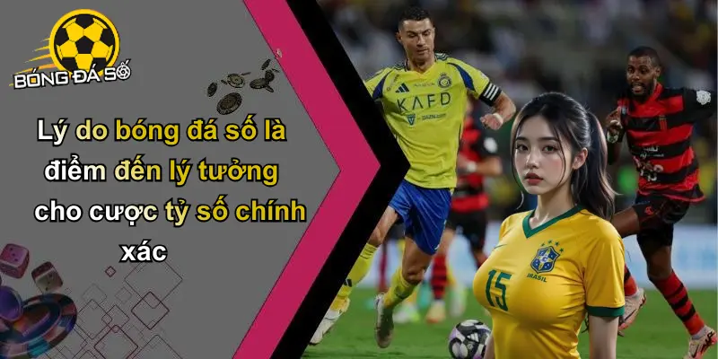 Cược Tỷ Số Chính Xác