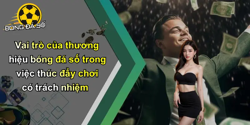Chơi Có Trách Nhiệm