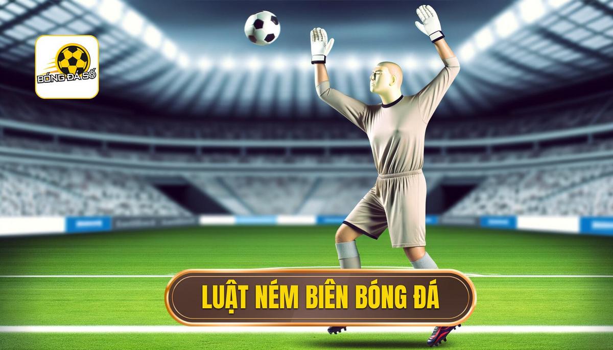 Luật ném biên trong bóng đá