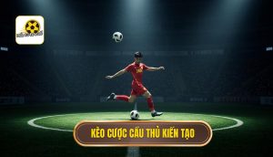 Kèo cược cầu thủ kiến tạo