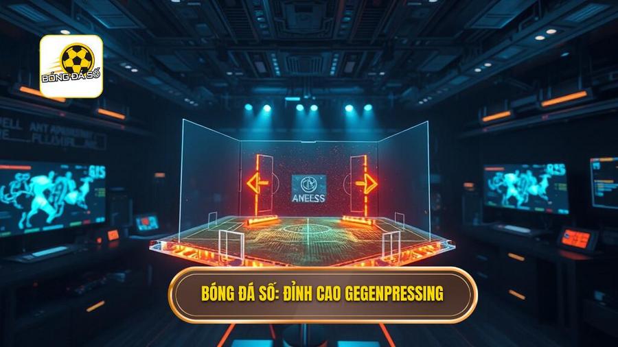 Bóng Đá Số_ Đỉnh cao Gegenpressing